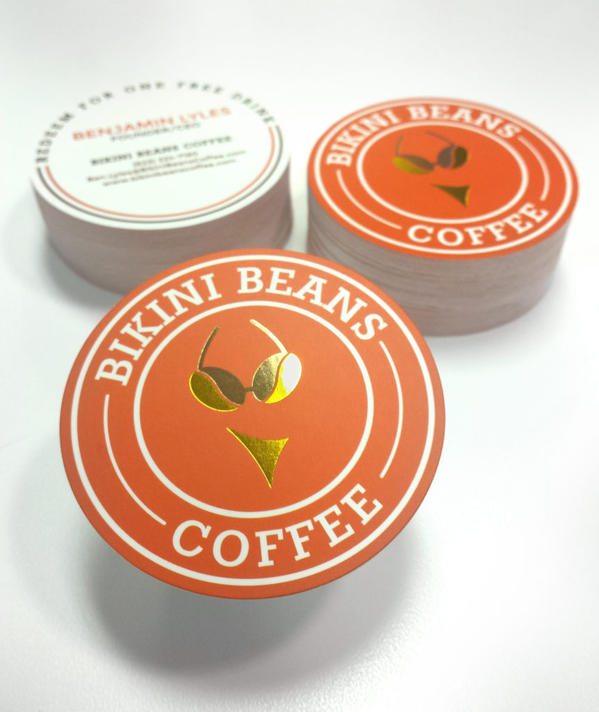 Custom Round Foiled Business Cards for Bikini Beans Coffee THINK